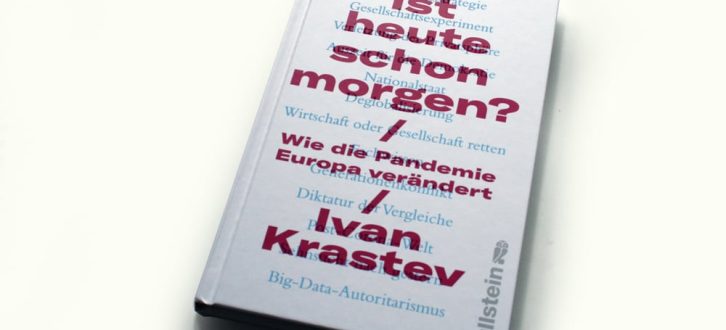 Ivan Krastev: Ist heute schon morgen? Foto: Ralf Julke