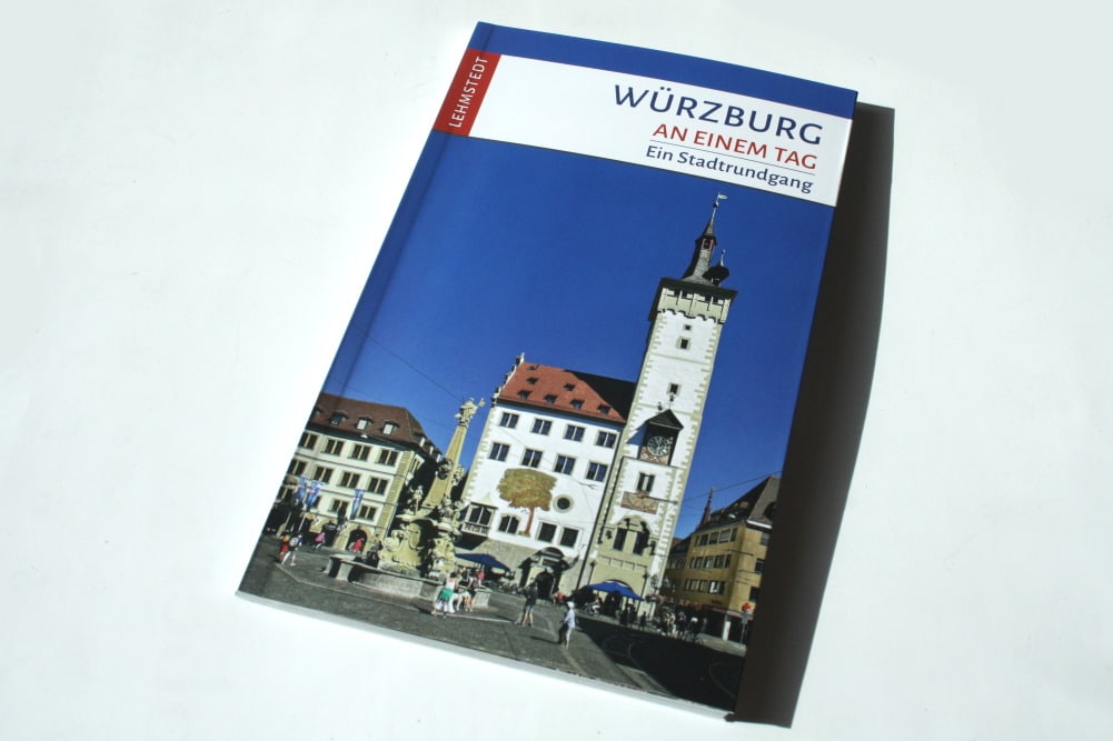Christina Meinhardt: Würzburg an einem Tag. Foto: Ralf Julke