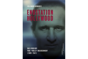 Eva-Maria Herbertz: Endstation Hollywood. Cover: Henrich & Hentrich